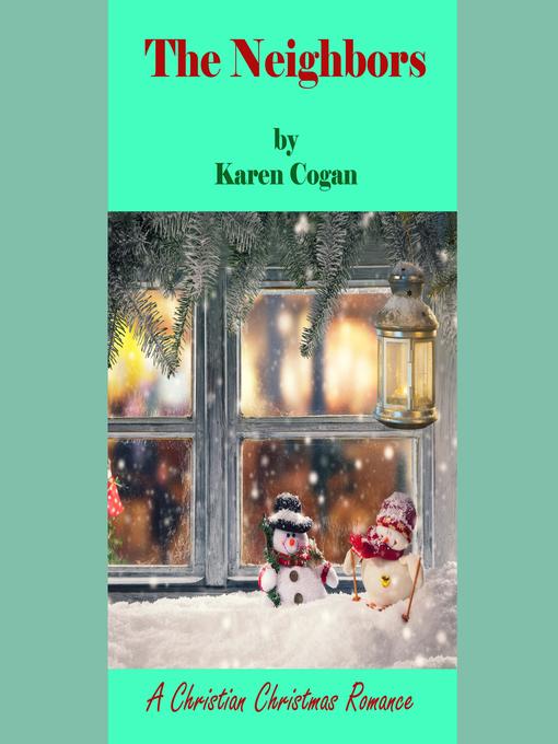 Title details for The Neighbors by Karen Cogan - Wait list